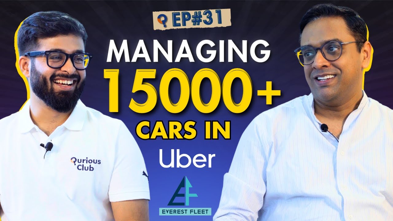 #31 How Uber really works, it's not what you think... | Everest Fleet | Ft. Siddharth Ladsariya
