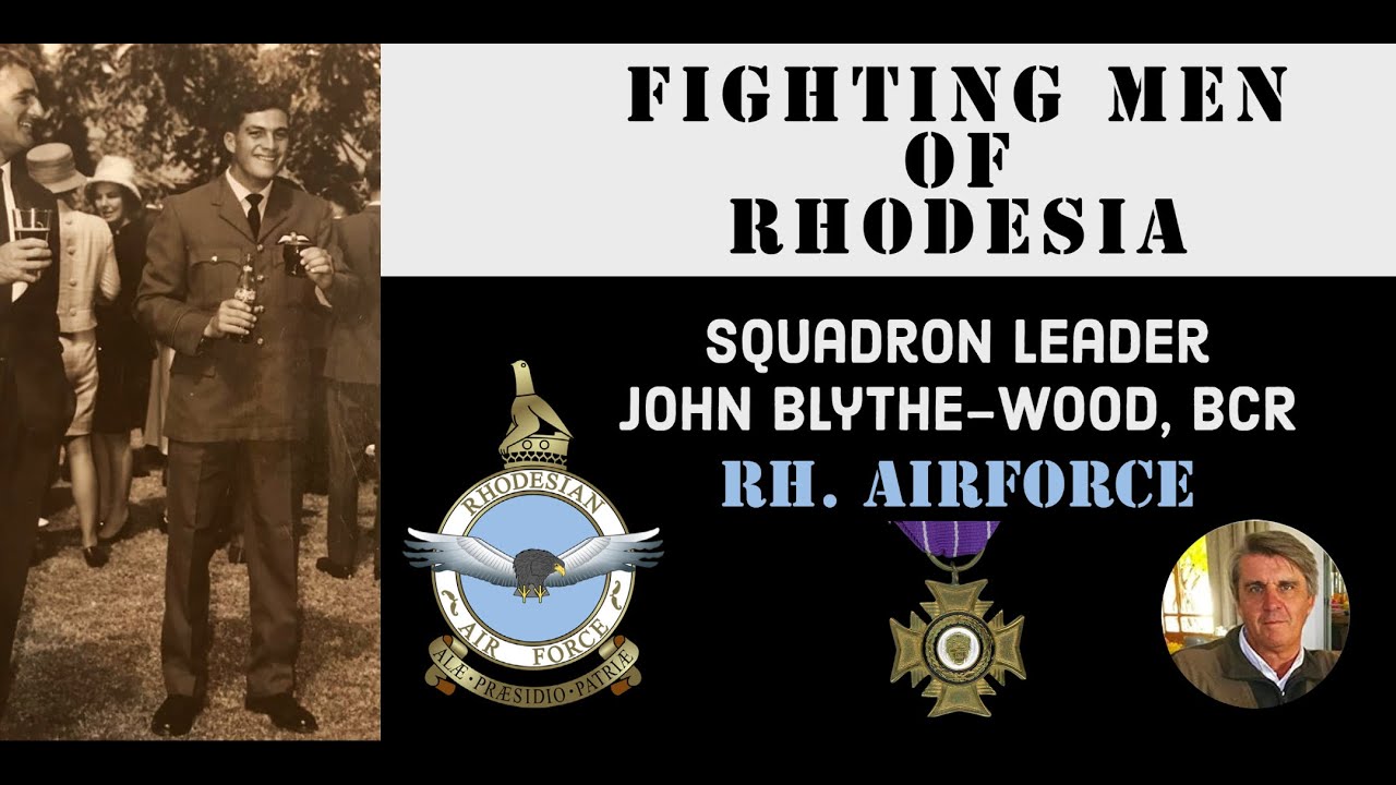 Fighting Men of Rhodesia ep98 | Sqn. Ldr. John Blythe-Wood, BCR