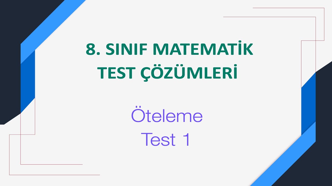 8. Sınıf Öteleme Test 1 Çözümleri