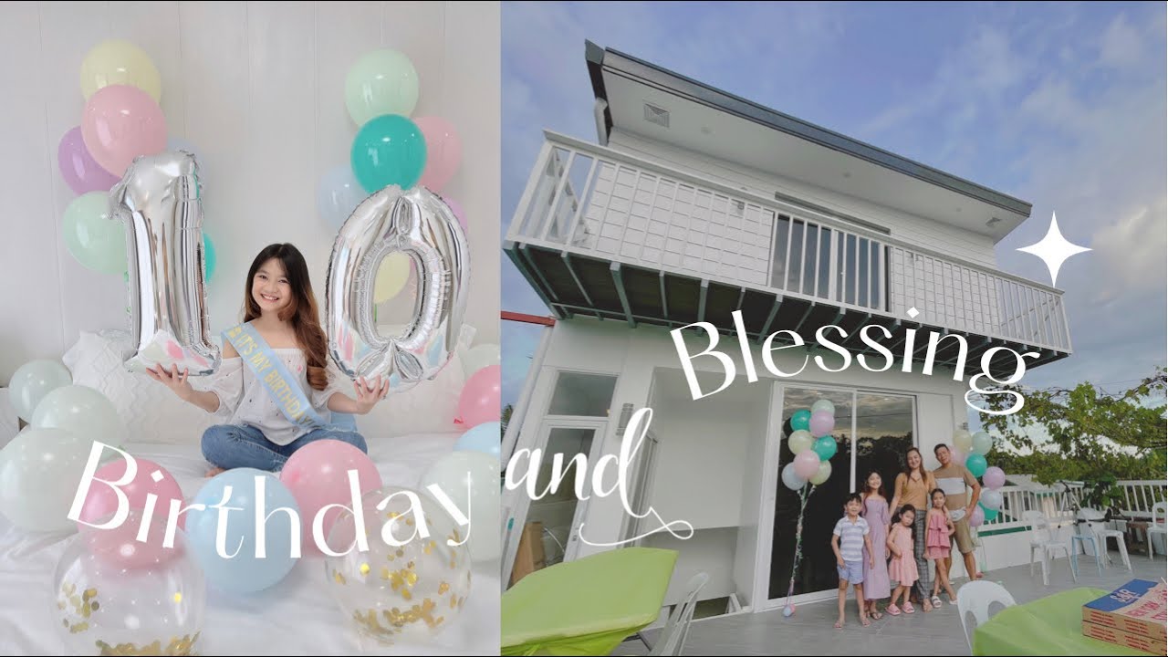 Zian’s 10th Birthday + House Blessing 🎂🏡