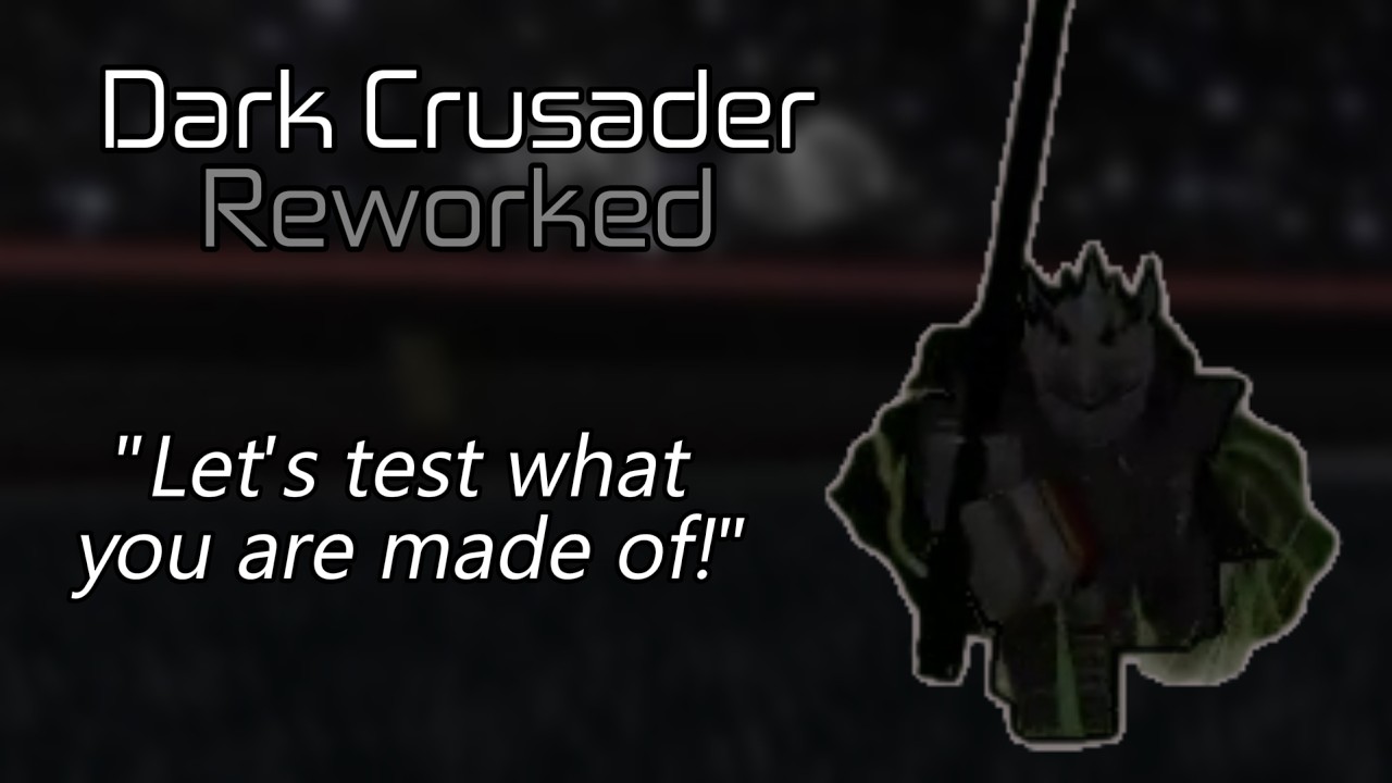 Skill Based Boss Fights - Dark Crusader Rework + Guide