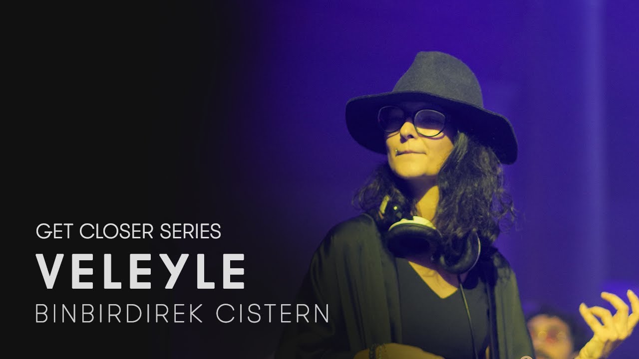 Veleyle at Cistern for Get Closer