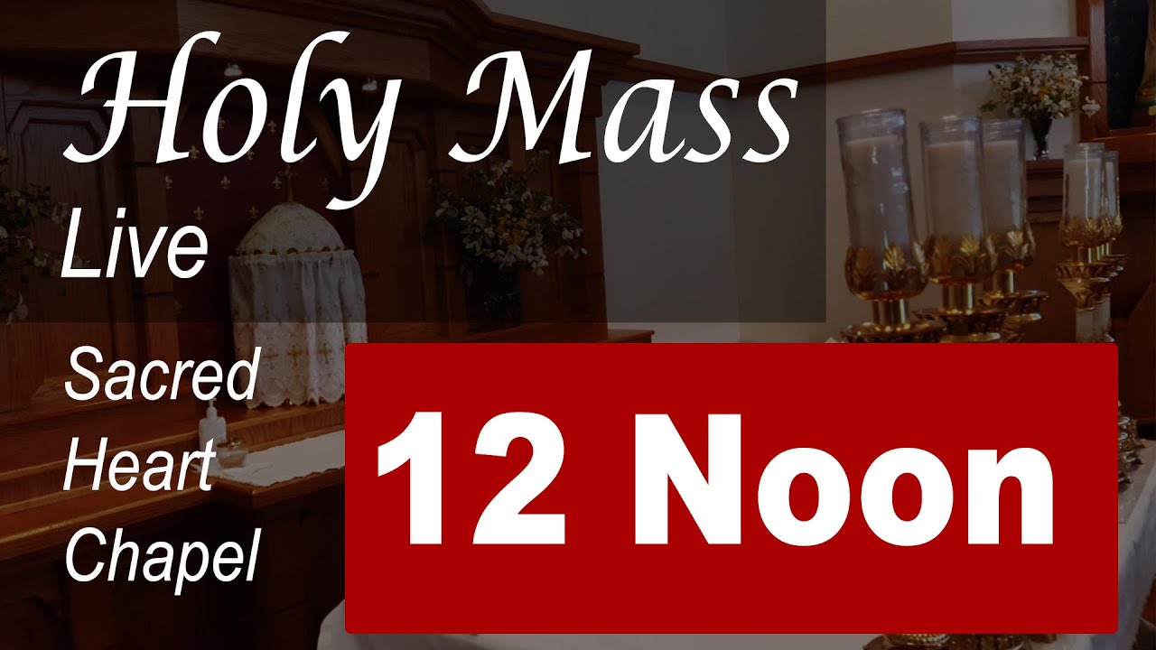 Live Mass: 12 Noon - Sts Cyril & Methodius - Sat - Feb 14