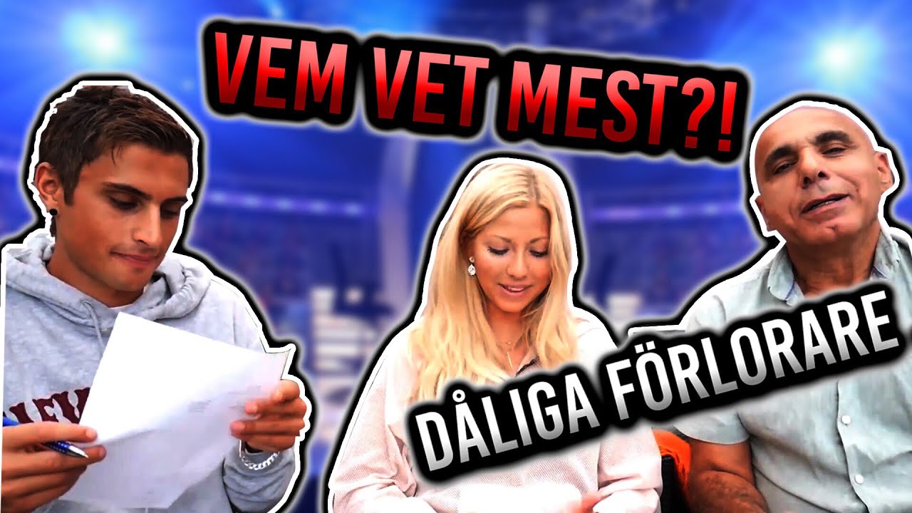 Vem vet mest om Samir Badran? (SJUKT DÅLIGA FÖRLORARE)