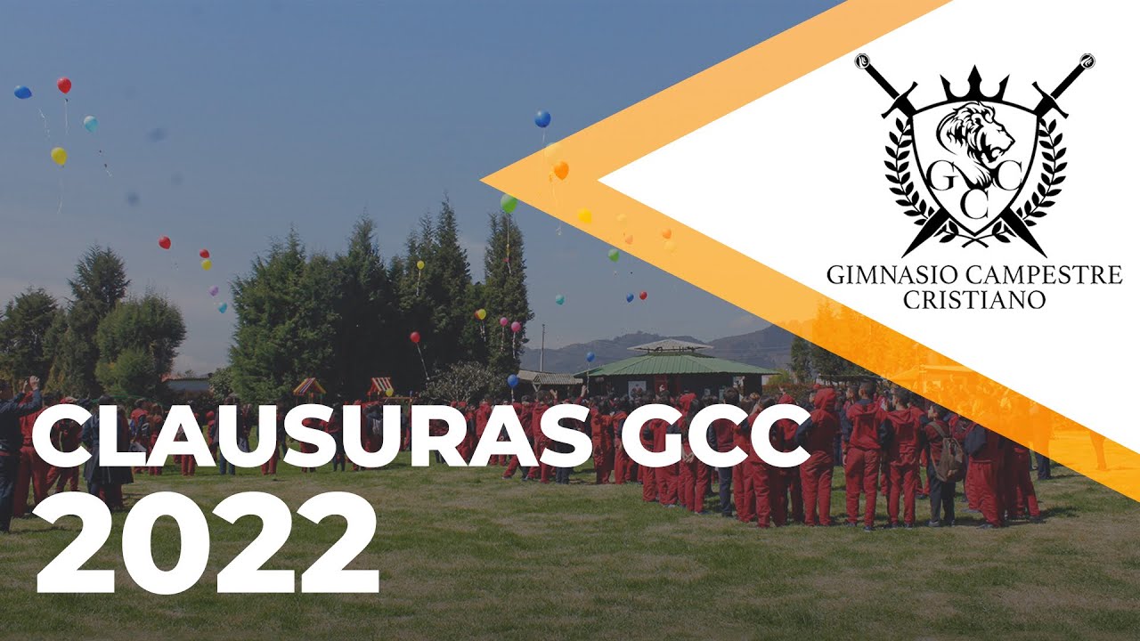 Clausura Primaria y Bachillerato GCC 2022