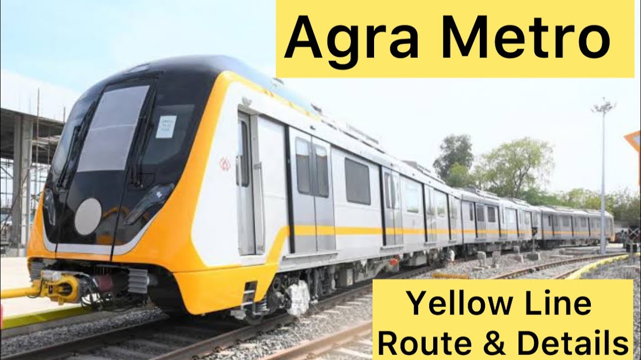 Agra Metro || Yellow Line || Details & Route