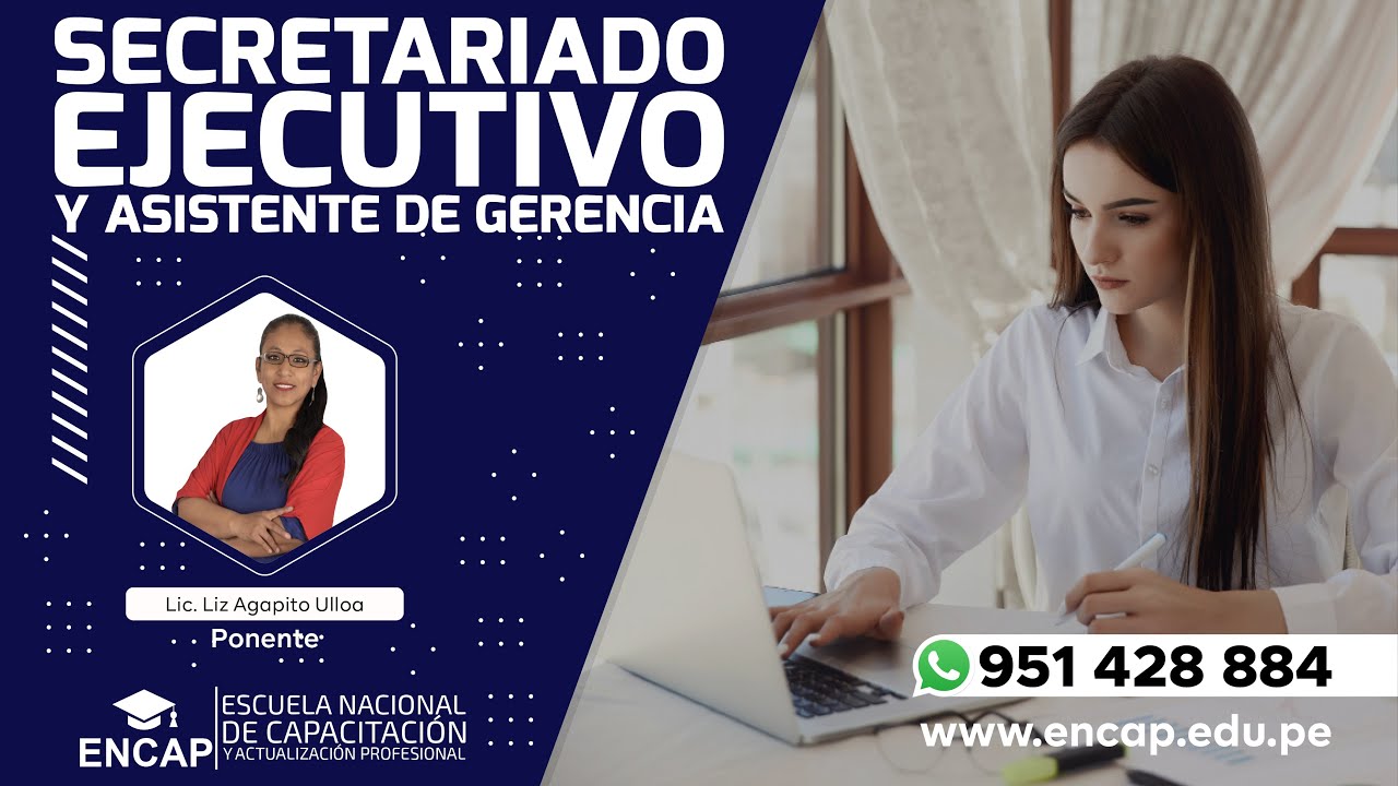 CURSO: SECRETARIADO EJECUTIVO Y ASISTENTE DE GERENCIA - 2025