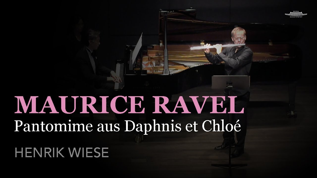 Maurice Ravel, Pantomime aus Daphnis et Chloé | Henrik Wiese, Shunji Hirota