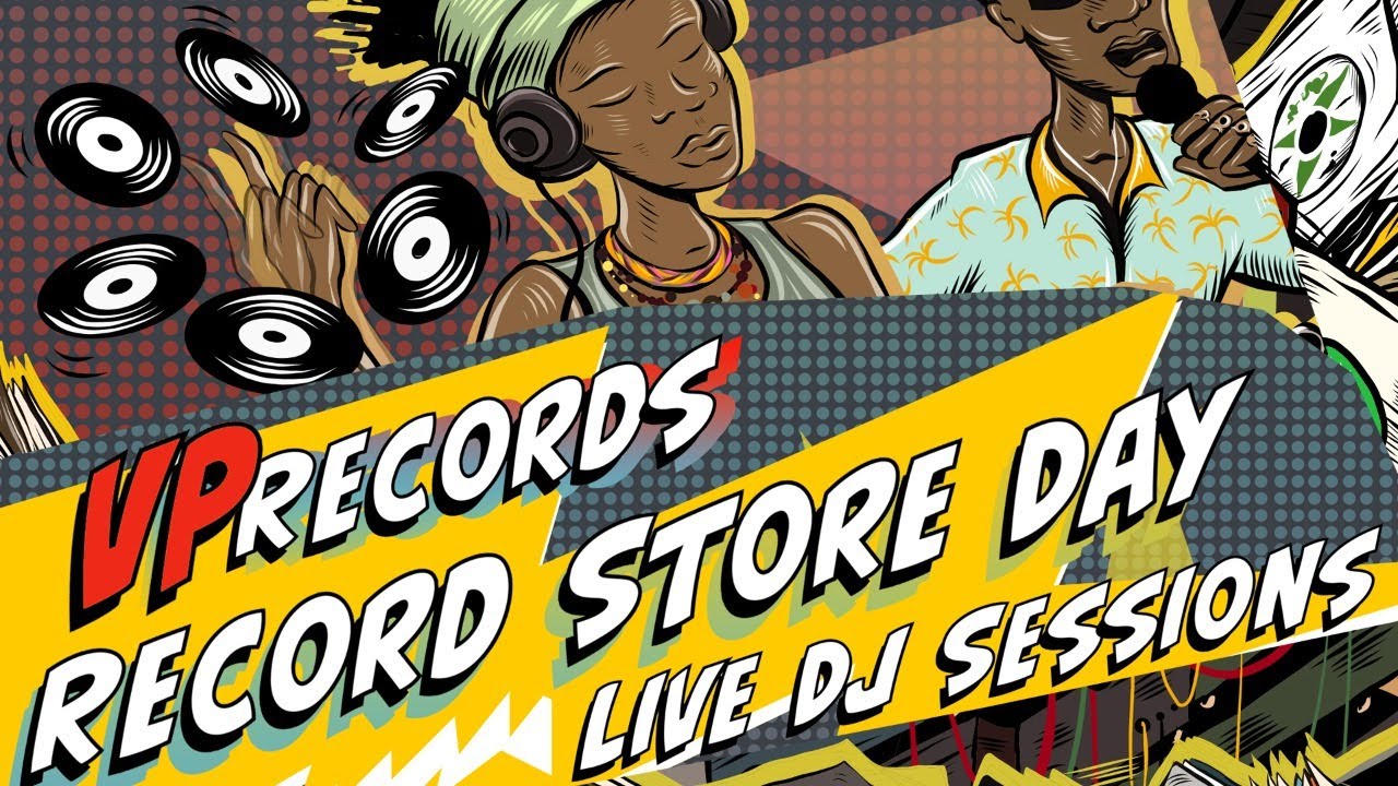VP Records Record Store Day - Live DJ Sessions