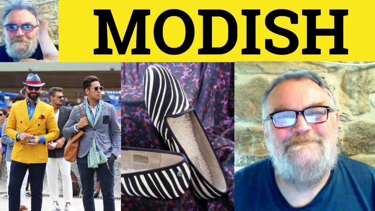 😎 Modish Meaning - Modish Definition - Modish Defined - Modish Examples - Modish
