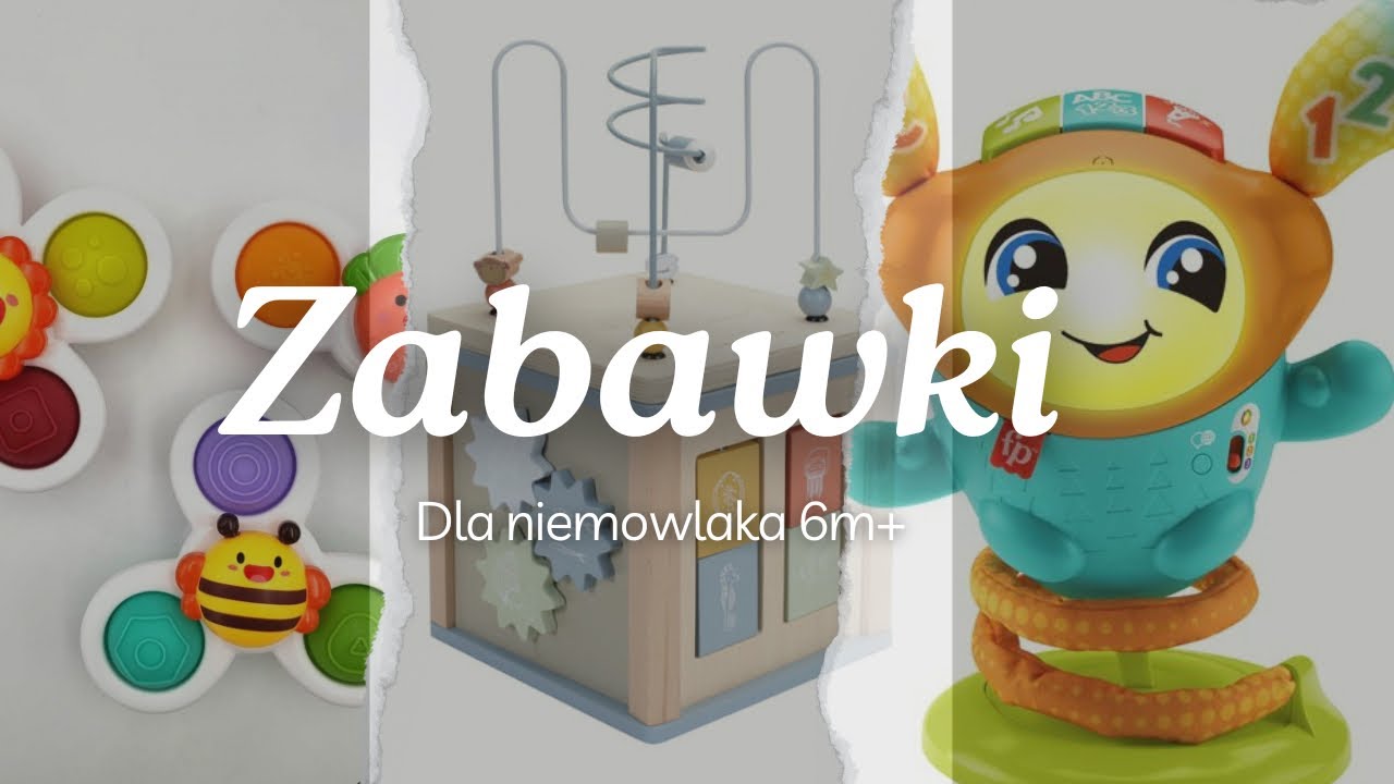 Najlepsze zabawki dla niemowlaka 6m+ – nasze hity!