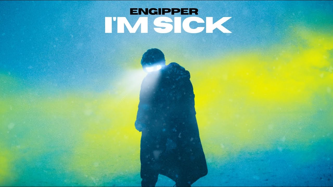 I'M SICK [ Official Music Video ] | ENGIPPER | Emotional Rap Song