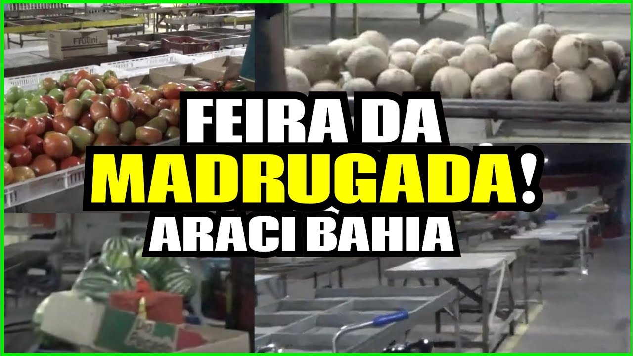 Já é Madrugada no Mercado Municipal de Araci Bahia. Veja Como Abre a Feira da Cidade