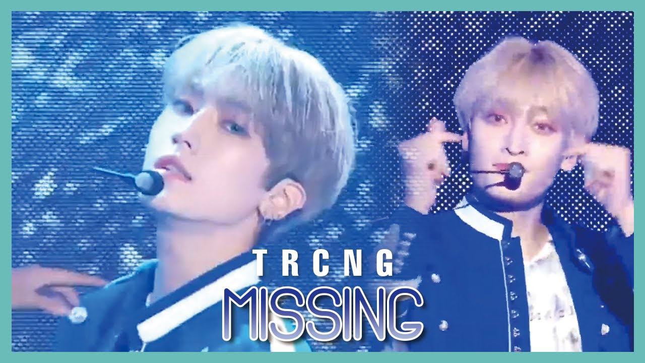 [HOT] TRCNG - MISSING, 티알씨엔지 - MISSING Show Music core 20190914