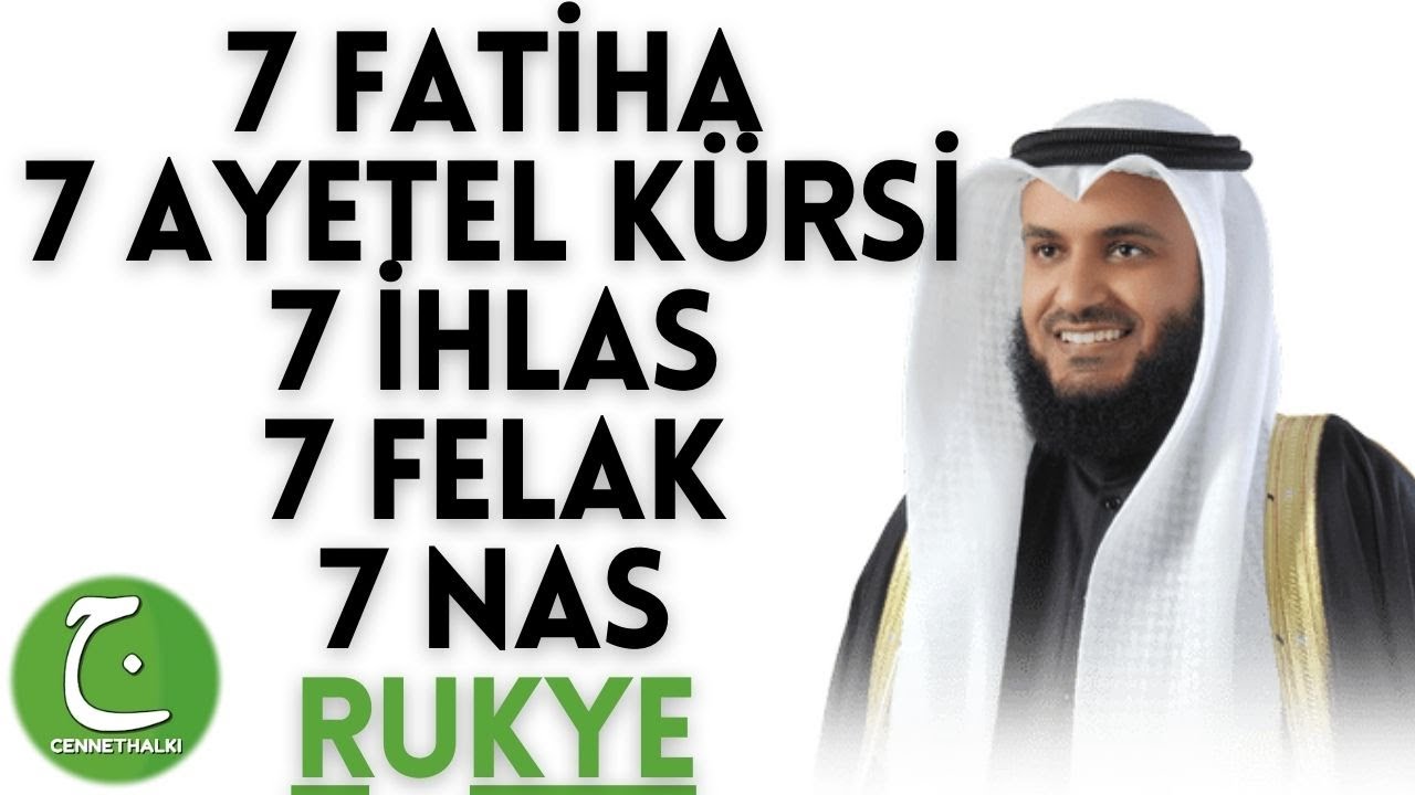 7 FATİHA 7 AYETEL K&Uuml;RSİ 7 İHLAS 7 FELAK 7 NAS SURESİ KURAN'I KERİM RUKYE