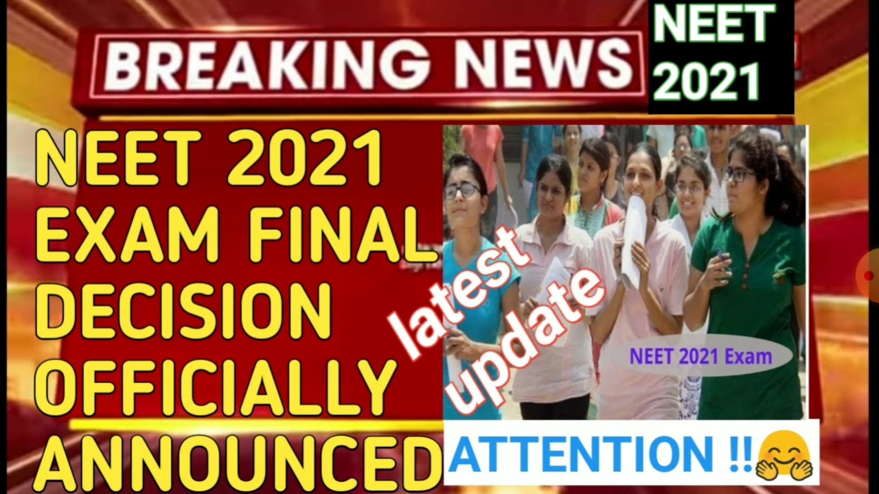 neet 2021 exam date latest update | neet 2021 application form apply online | neet 2021 notification