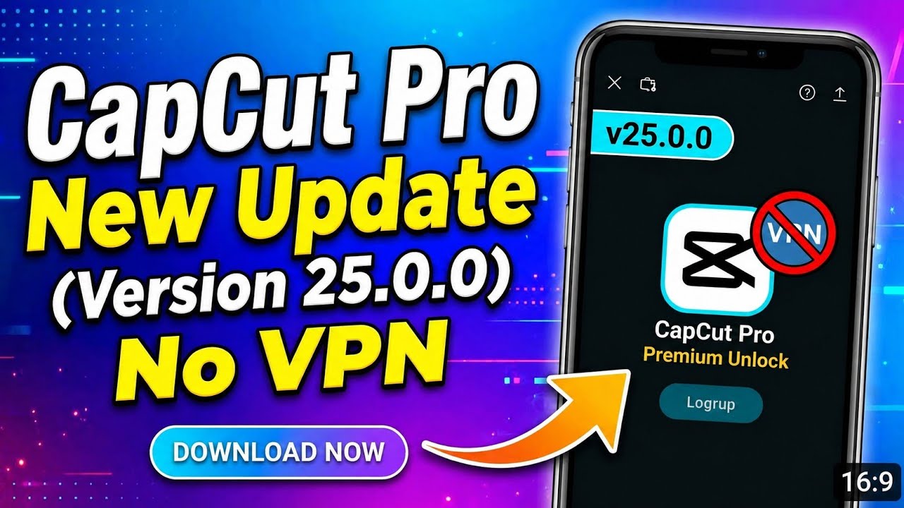 CapCut Pro Kaise Download Kare | CapCut New Version Without VPN | Latest Version Capcut 18.6.0