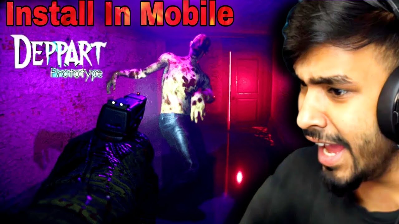 SUPER REALISTIC HORROR GAME DEPART PROTOTYPE Android Download