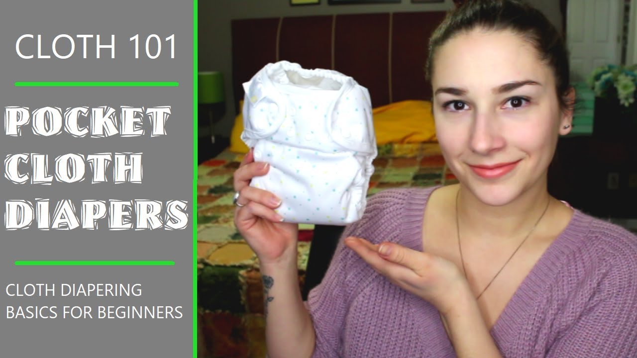Pocket Cloth Diapers Pros & Cons CLOTH 101 Basics