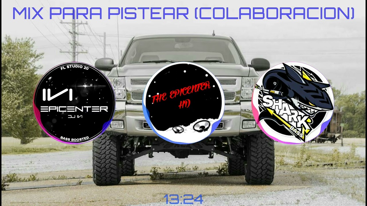 Mix Para Pistear (EPICENTER) COLABORACION