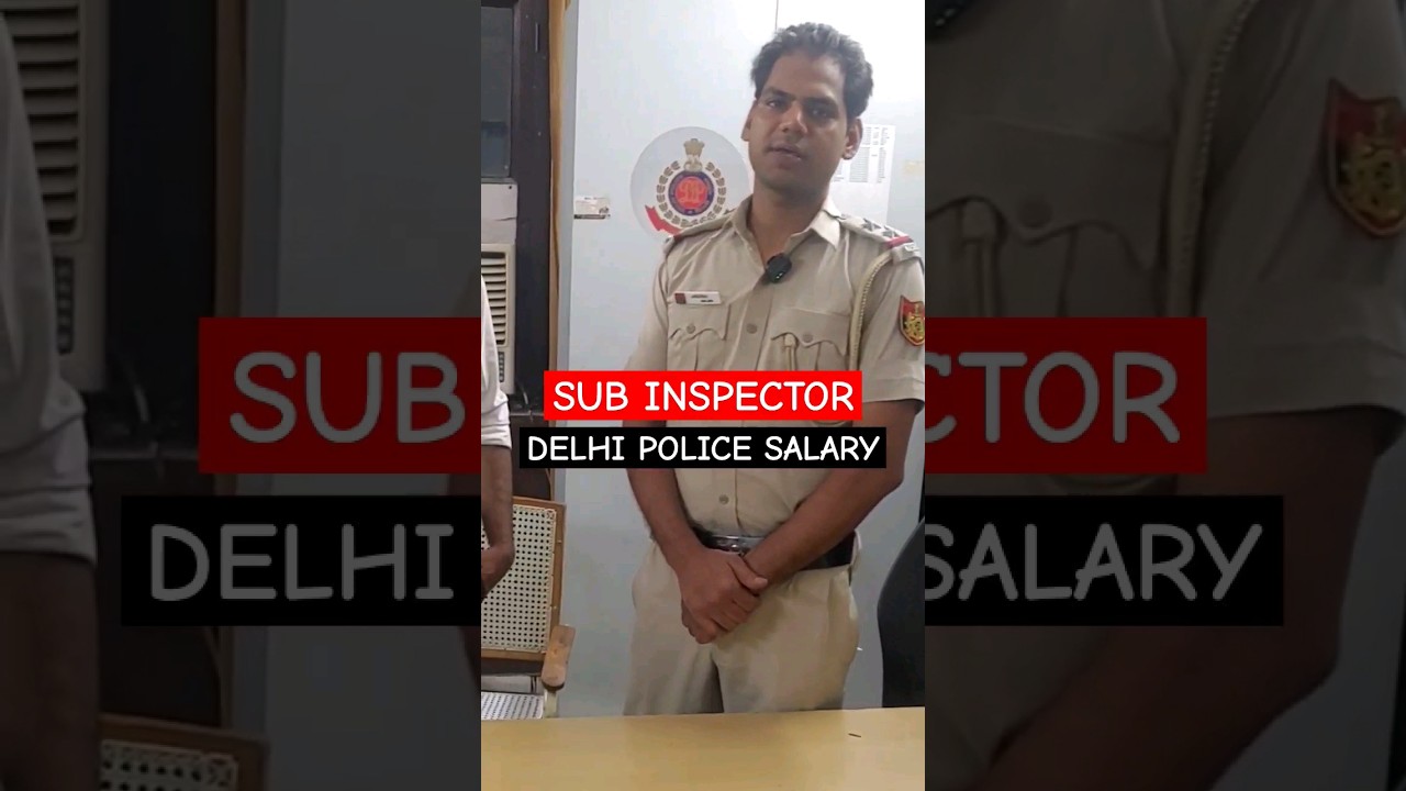 SUB INSPECTOR DELHI police salary #shorts #ssccpo