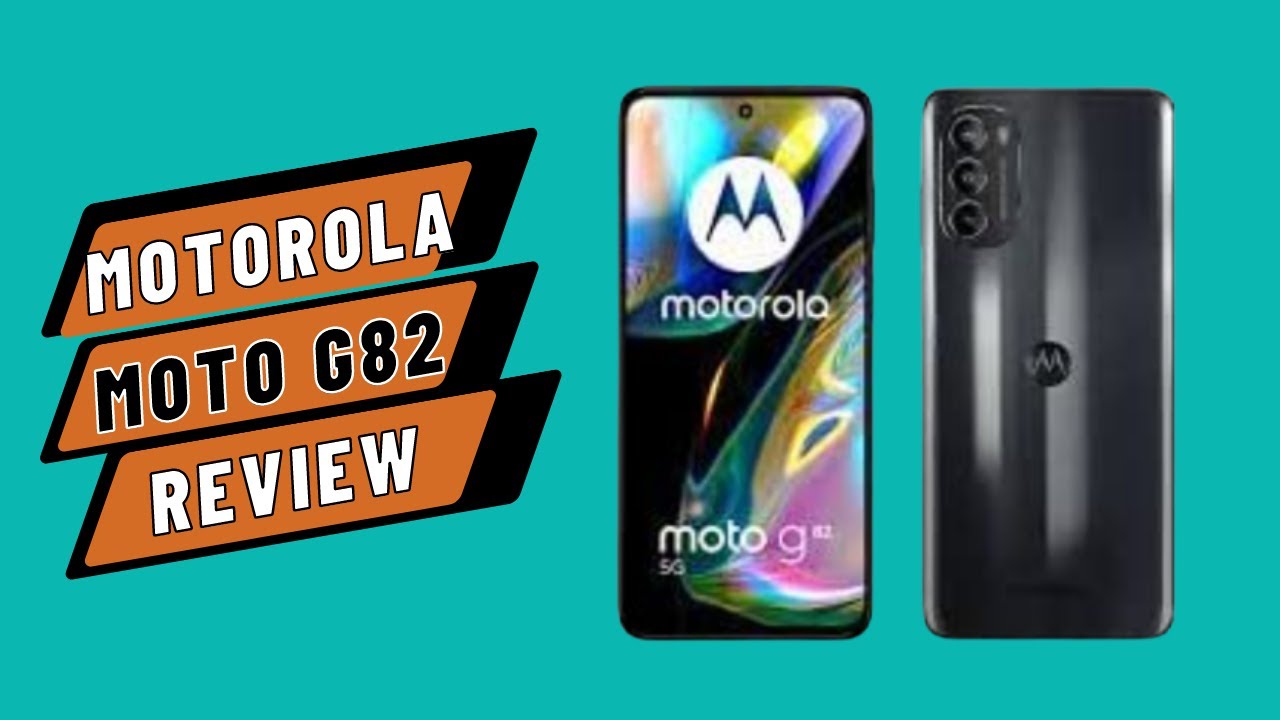 Motorola Moto G82: A Budget-Friendly Phone with Great Specs Review