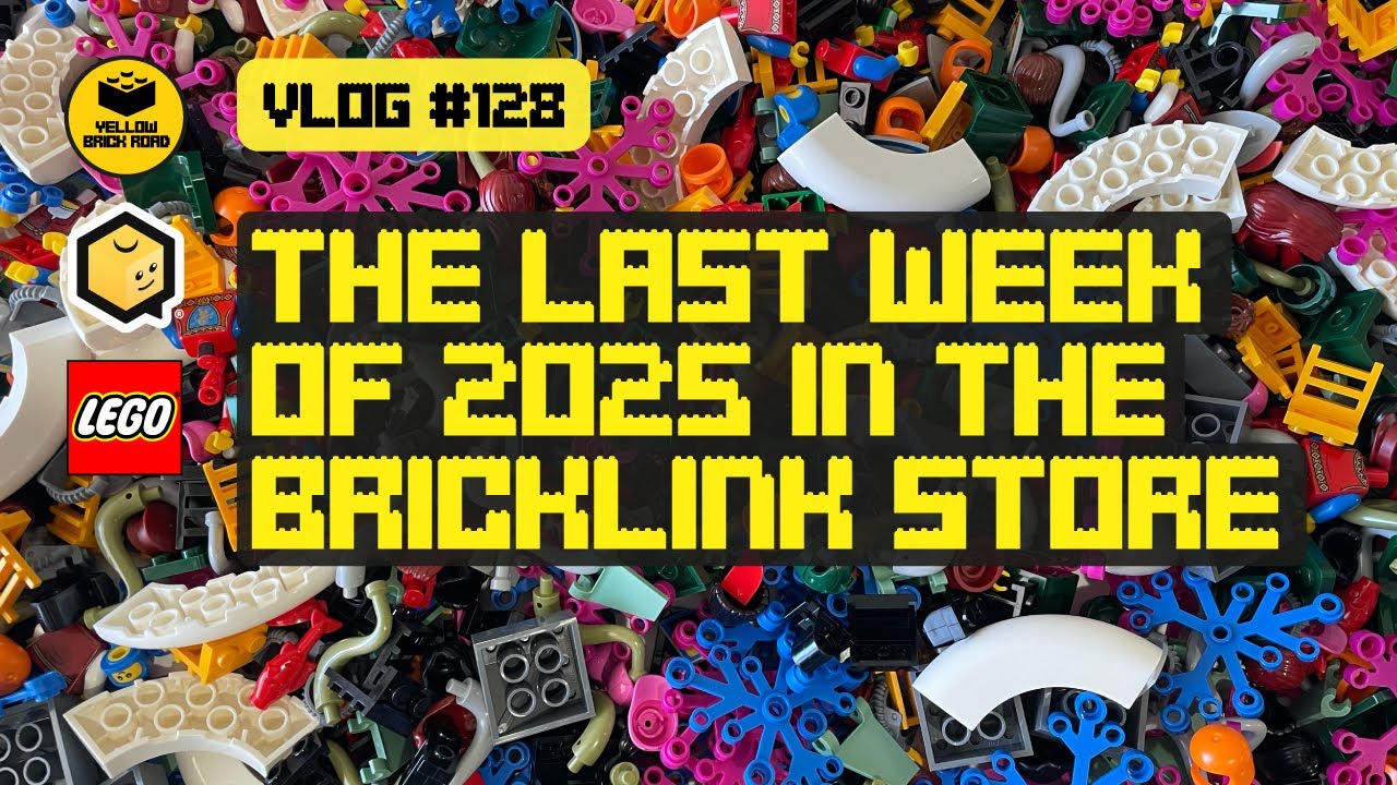 The Last Week of 2025 in the LEGO Bricklink Store &ndash; LEGO Bricklink Seller Vlog #128