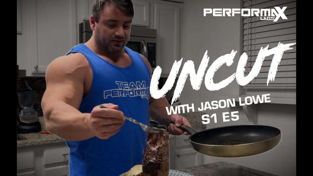 Uncut with IFBB Pro Jason Lowe | S1 E5 Full Day Of Eating