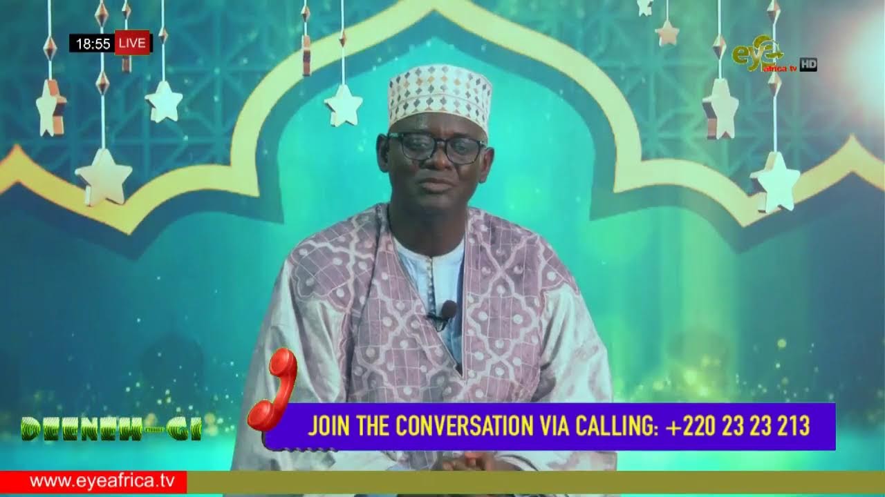 LIVE:- DEENEH-GI with Oustass Drammeh Join the Program by :- +220 2323213 21st JULY 2023