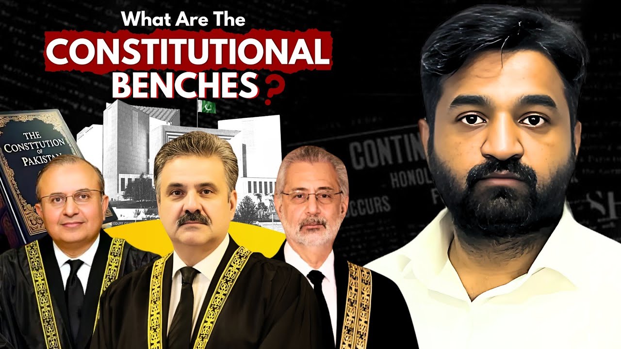 What Are Constitutional Benches? Who Will Appoint The Bench? | 26th Amendment Explained | Zawiyah