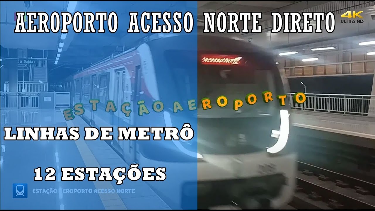 ESTAÇÃO AEROPORTO ACESSO NORTE DIRETO, CONFIRA