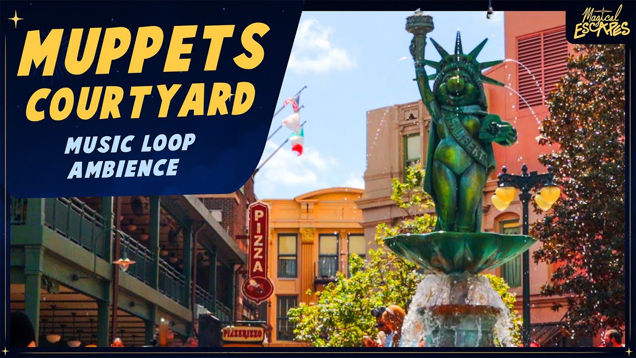 Muppets Courtyard Ambience 🎶 |  Relaxing Music & Park Sounds