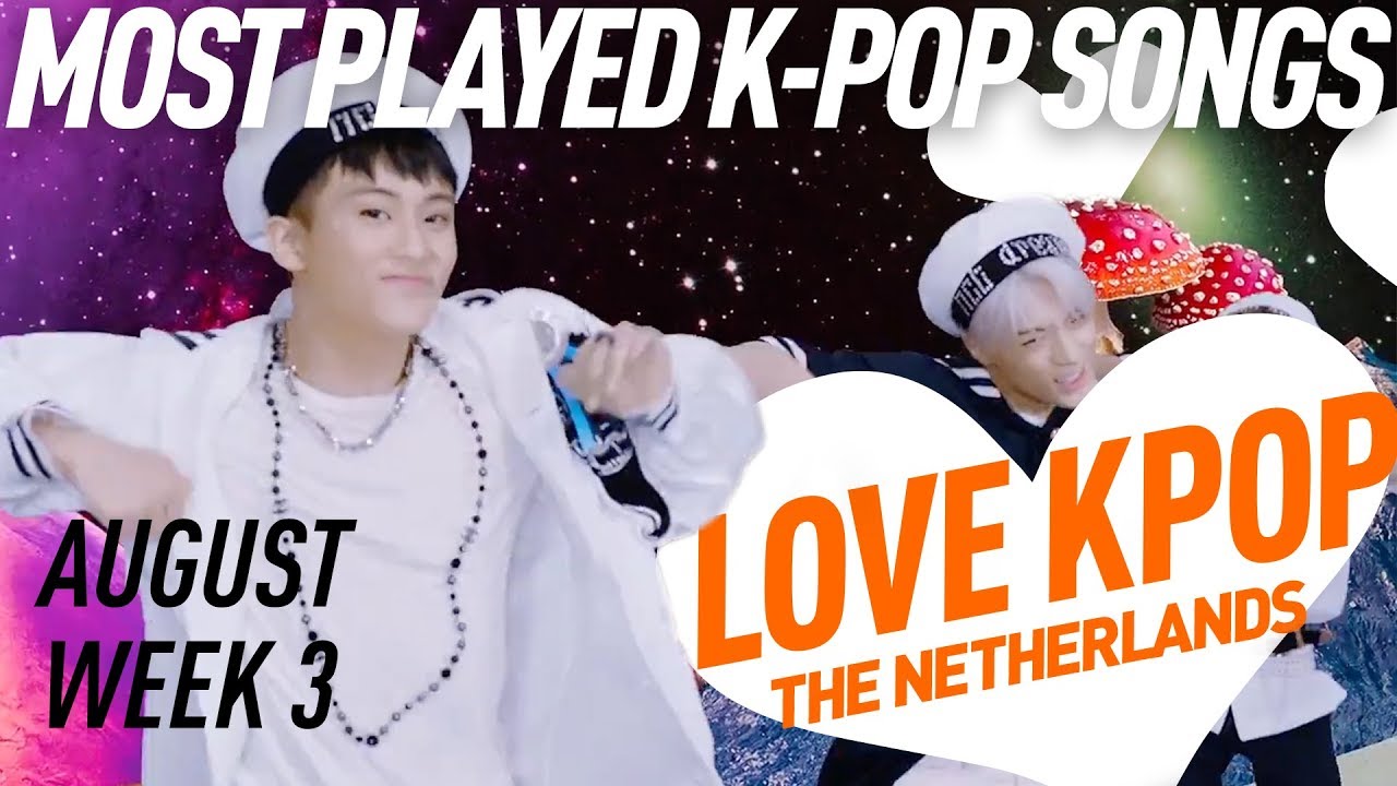 [TOP 40] Most Played K-Pop Songs - August Week 3