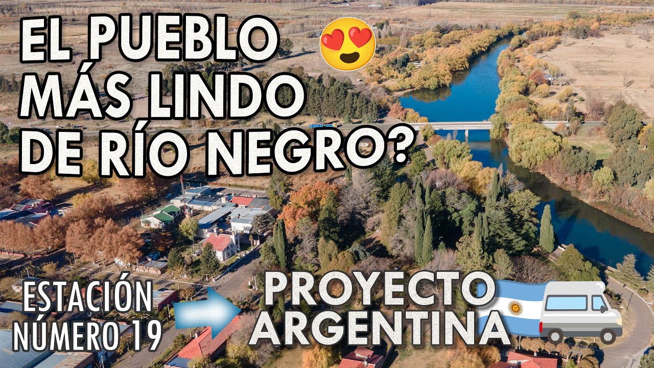 El pueblo MÁS LINDO de Río Negro? | Estación número 19 🚐🇦🇷