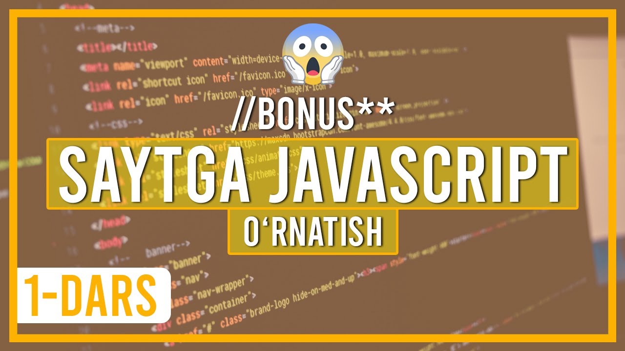 Web sahifaga javascript o'rnatish | 1-dars, webdasturlash