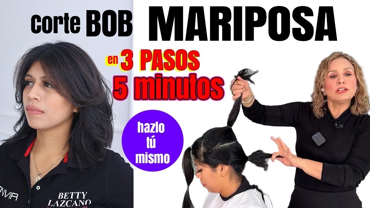 Fácil CORTE BOB MARIPOSA HAZLO tu MISMA en 3 PASOS y en 5 MINT. @bettylazcano Te enseña hacerlo