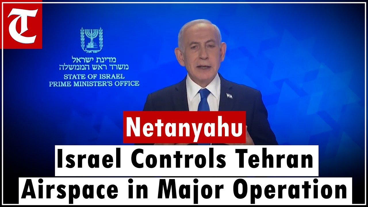 “We Achieved Almost Complete Control Over Skies of Tehran” – Netanyahu on Operation Rising Lion