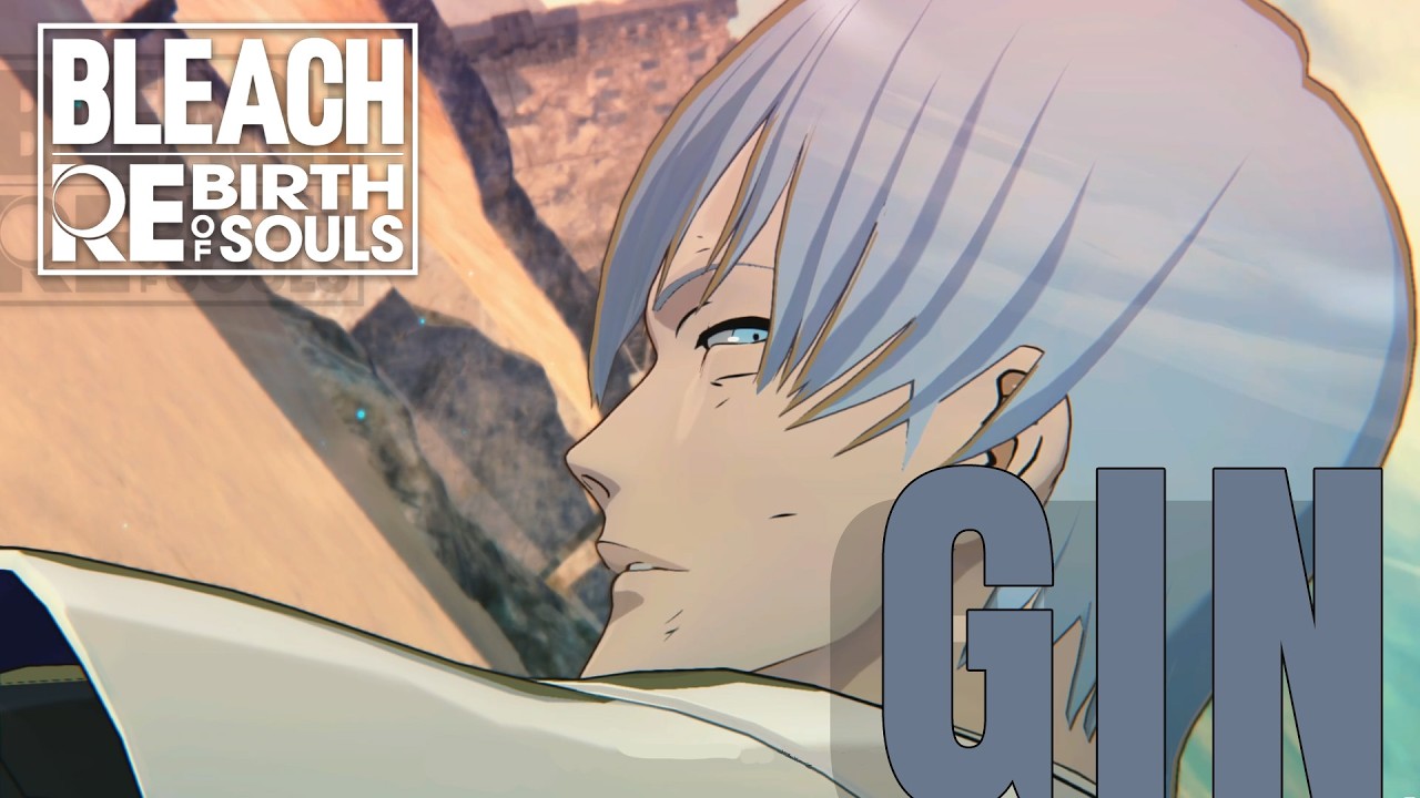 GIN MISSION |  BLEACH:REBIRTH OF SOULS