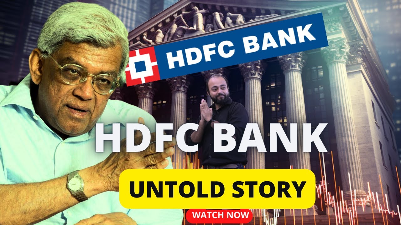 HDFC Bank : The Rise of the KING of banks