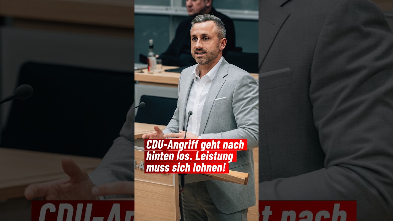 CDU-Angriff geht nach hinten los - Leistung muss sich lohnen!