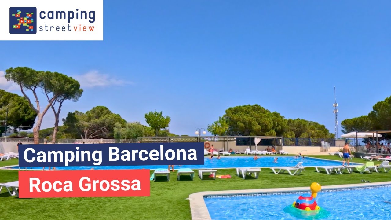 Camping Barcelone - Camping Roca Grossa – Camping Street View