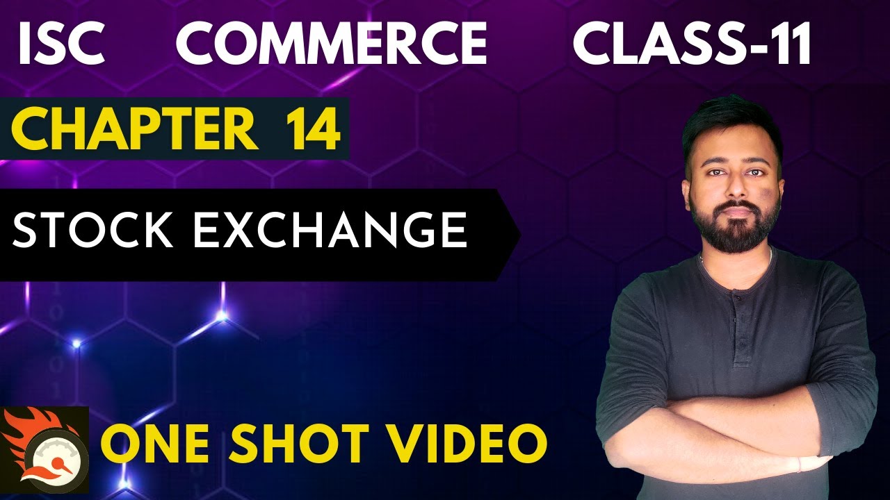 STOCK EXCHANGE - [ISC Commerce]- Class 11