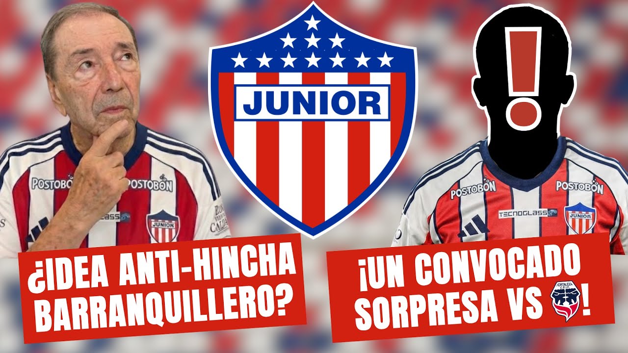 ¡JUNIOR ESTUDIA POLÉMICA IDEA! ¡CONVOCADO SORPRESA! ¿Muriel Gordo y Peña Sobrevalorado? #100Tiburon