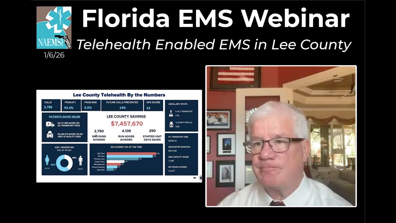 Drs. Augustine and Marino: Telehealth Enabled EMS in Lee County (1/6/26)
