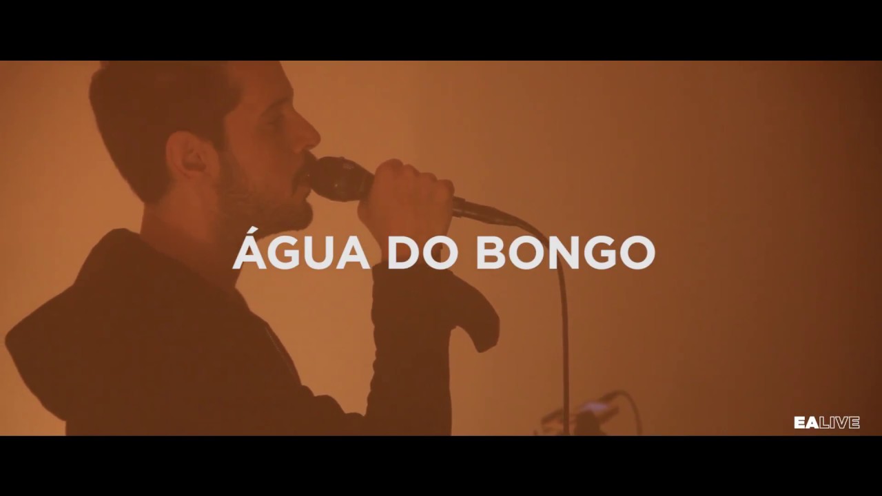 NERVE - Água do Bongo | EA LIVE Sessions