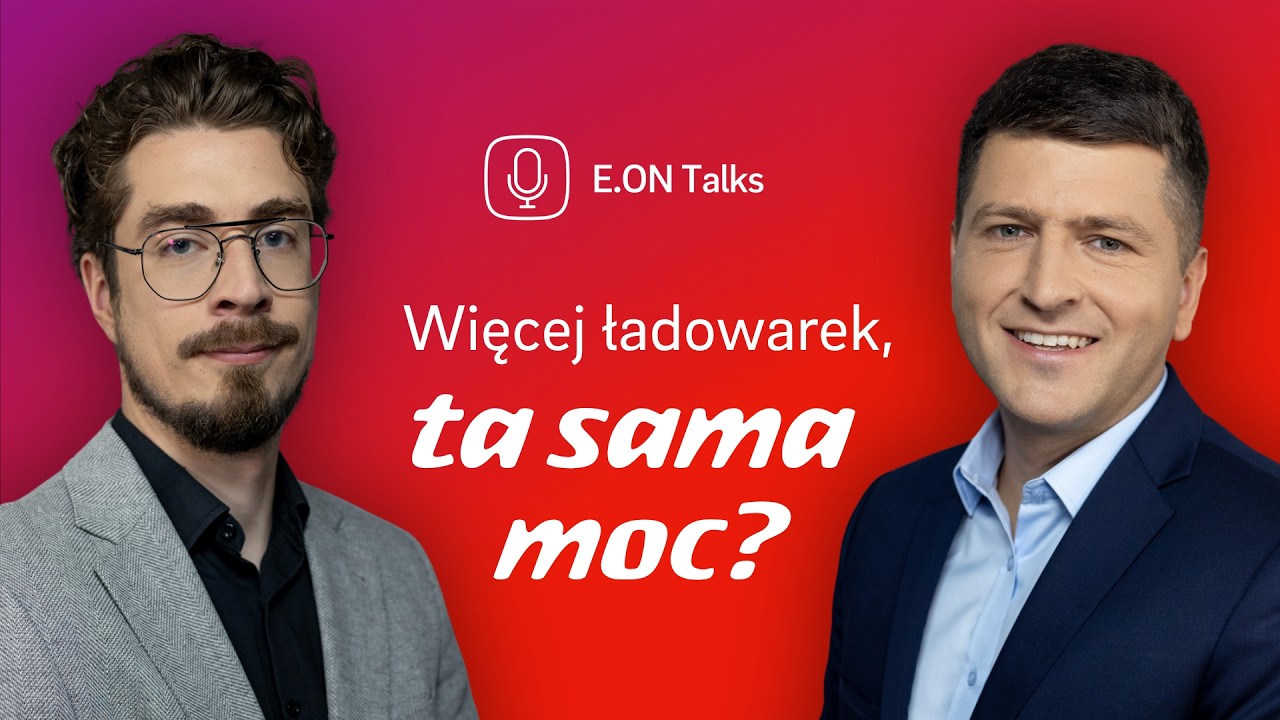 #70 Jak w firmie przygotować infrastrukturę ładowania floty elektrycznej? | #EONtalks