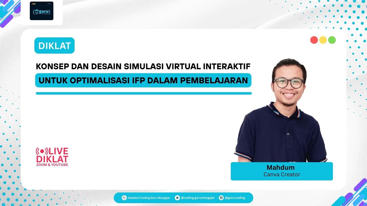 Konsep dan Desain Simulasi Virtual Interaktif untuk Optimalisasi IFP dalam Pembelajaran