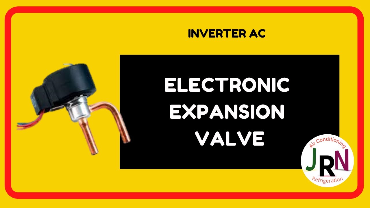 EEV, EXV, ELECTRONIC EXPLANATION VALVE EXPLAINED IN TAMIL|| INVERTER AC  || ACROCK ||