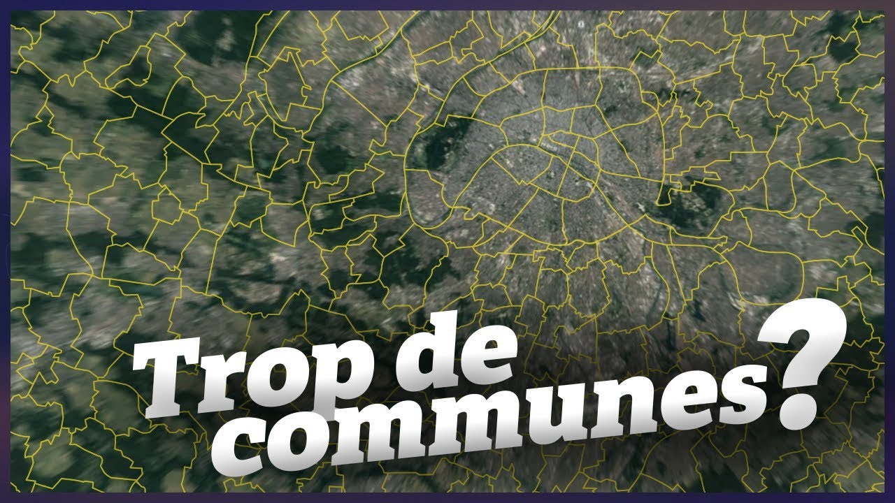 TROP DE COMMUNES EN FRANCE ? - Nos Territo&acirc;res