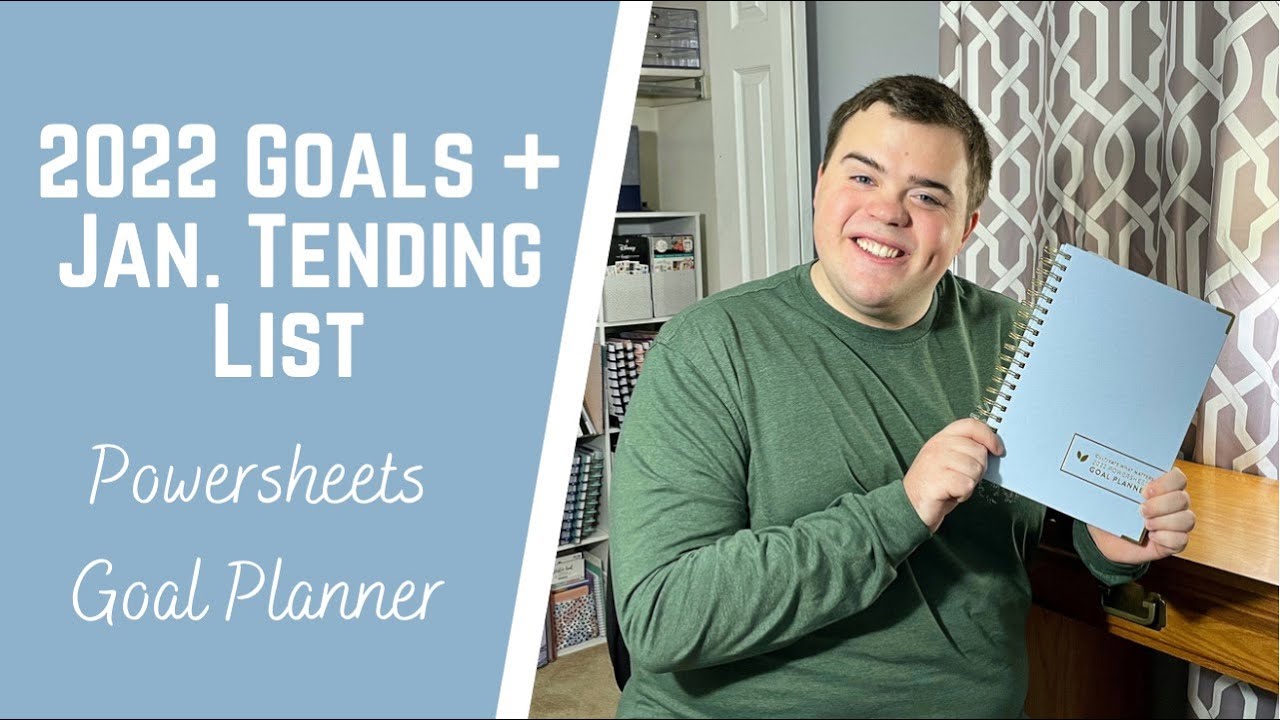 2022 Annual Goals and January Tending List - Powersheets Goal Planner
